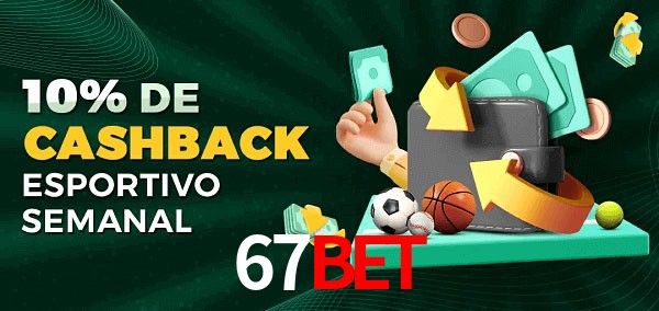 10% de bônus de cashback na 67bet